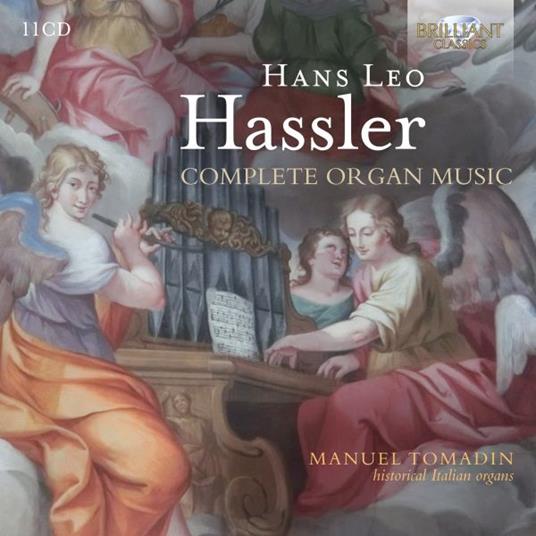 Complete Organ Music - CD Audio di Hans Leo Hassler,Manuel Tomadin