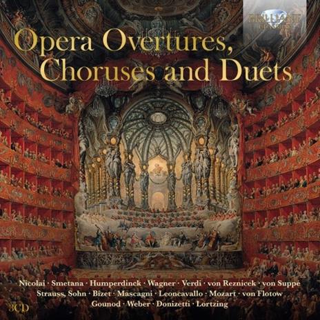 Opera Overtures. Chouruses and Duets - CD Audio