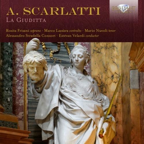 La Giuditta. Oratorio - CD Audio di Alessandro Scarlatti,Estevan Velardi