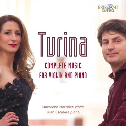 Musiche per violino e pianoforte complete - CD Audio di Joaquin Turina,Macarena Martínez