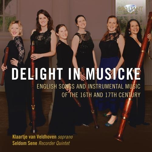 Canzoni e musica strumentale inglese del XVI e XVII secolo - CD Audio di Seldom Sene Recorder Quintet,Klaartje van Veldhoven