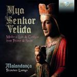 Mya Senhor Velida. Lais e cantigas medioevali da Francia e Spagna
