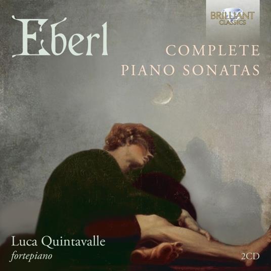 Sonate per pianoforte complete - CD Audio di Anton Eberl,Luca Quintavalle