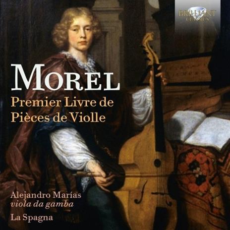 Premier livre de pièces de violle - CD Audio di Jacques Morel