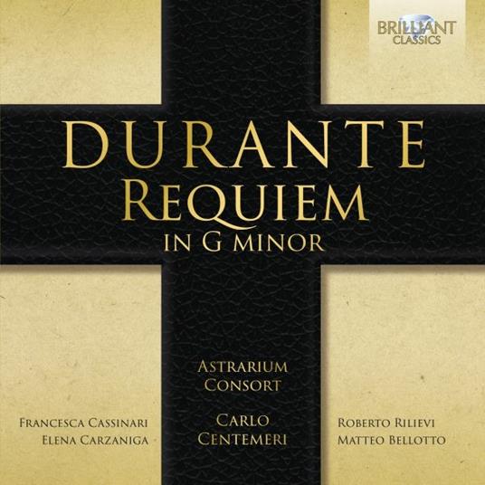 Requiem in Sol minore - CD Audio di Francesco Durante,Astrarium Consort