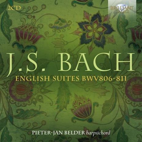 Suites inglesi BWV 806-811 - CD Audio di Johann Sebastian Bach,Pieter-Jan Belder