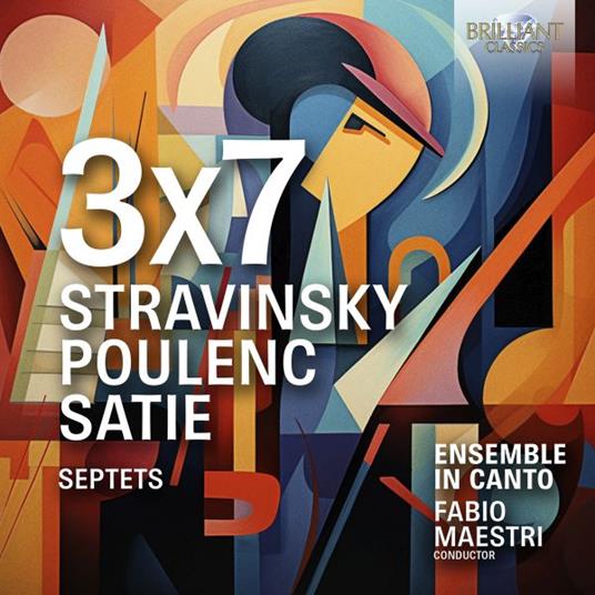 3x7 Septets - CD Audio di Francis Poulenc,Erik Satie,Igor Stravinsky