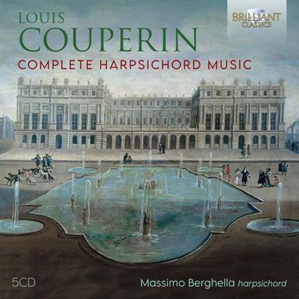 Complete Harpsichord Music - CD Audio di Louis Couperin