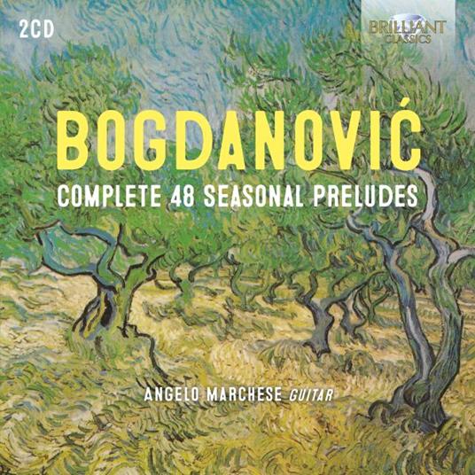 Complete 48 Seasonal Preludes - CD Audio di Dusan Bogdanovic