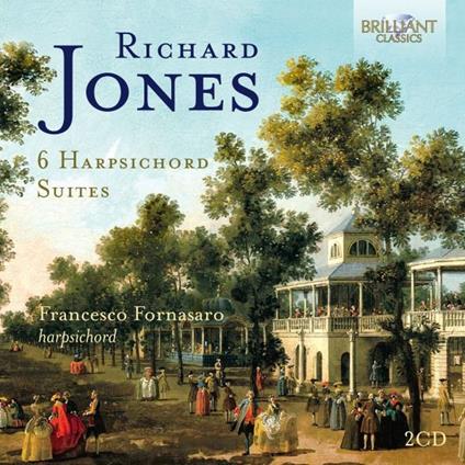 6 Harpsichord Suites - CD Audio di Richard Jones