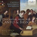 17th-Century Music For Canto & Basso