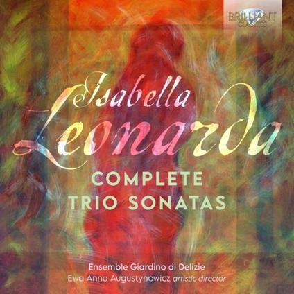 Complete Trio Sonatas - CD Audio di Isabella Leonarda