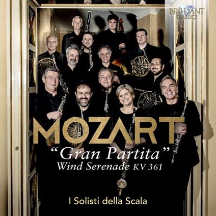 Wind Serenade KV361 "Gran Partita" - CD Audio di Wolfgang Amadeus Mozart,Solisti del Teatro alla Scala