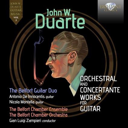 Orchestral And Concertante Works For Guitar - CD Audio di John Duarte