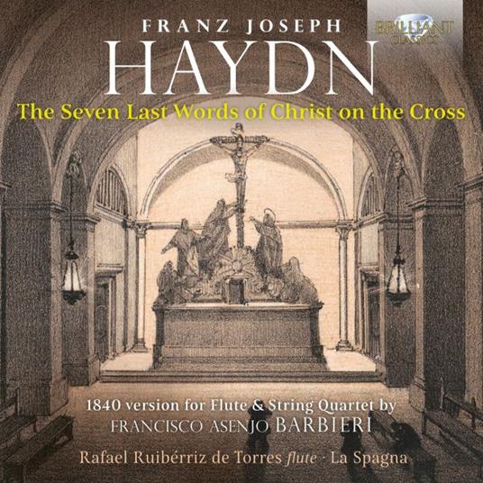 The Seven Last Words of Christ on the Cross - CD Audio di Franz Joseph Haydn