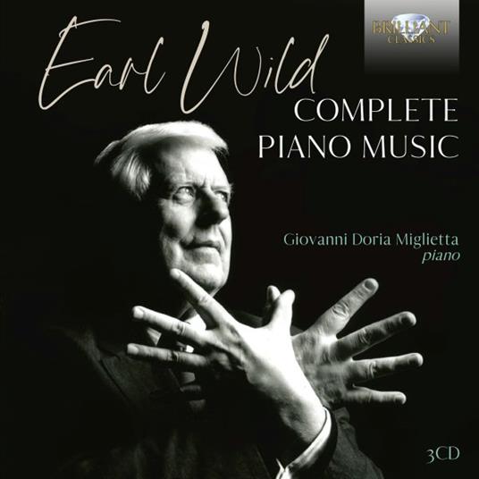 Complete Piano Music - CD Audio di Earl Wild,Giovanni Doria Miglietta