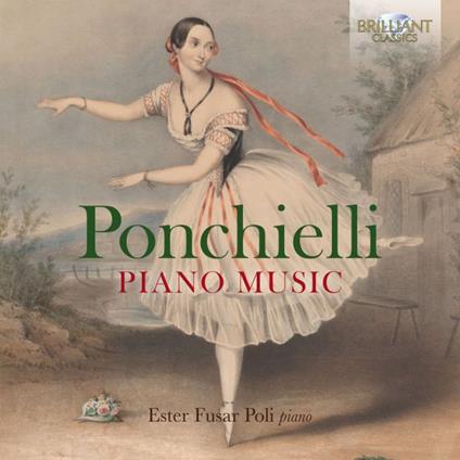 Piano Music - CD Audio di Amilcare Ponchielli