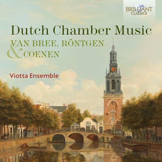 Dutch Chamber Music - CD Audio di Viotta Ensemble