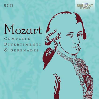Complete Divertimenti & Serenades - CD Audio di Wolfgang Amadeus Mozart