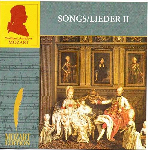 Songs - Lieder II - CD Audio di Wolfgang Amadeus Mozart
