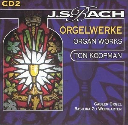 Organ Works part 2 - CD Audio di Johann Sebastian Bach,Ton Koopman