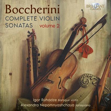 Complete Violin Sonatas Volume 2 - CD Audio di Luigi Boccherini