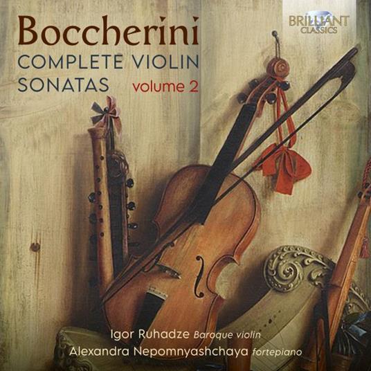 Complete Violin Sonatas Volume 2 - CD Audio di Luigi Boccherini