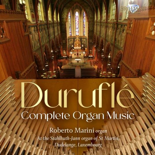 Complete Organ Music - CD Audio di Maurice Duruflé