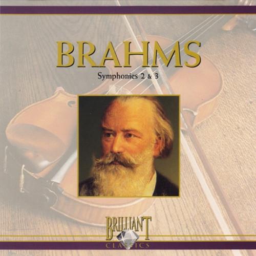 Symphony No. 2 & No. 3 - CD Audio di Johannes Brahms