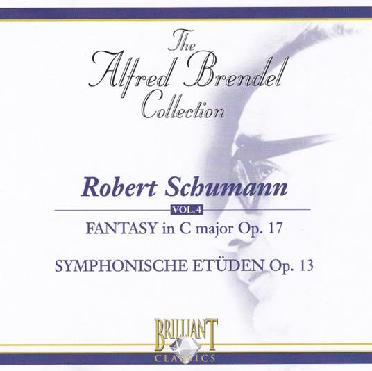 Fantasy Op. 17 - Symphonische Etuden - CD Audio di Robert Schumann,Alfred Brendel