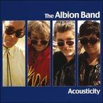 Acousticity on Tour - CD Audio di Albion Band