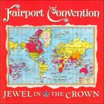 Jewel in the Crown - CD Audio di Fairport Convention