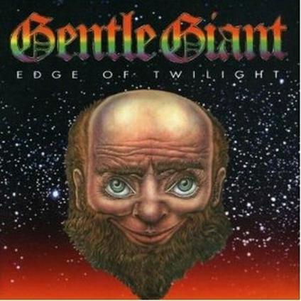 Edge of Twilight - CD Audio di Gentle Giant