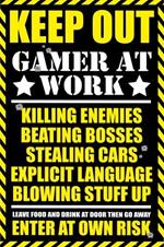 Poster Gaming. Keep Out 61x91,5 cm.