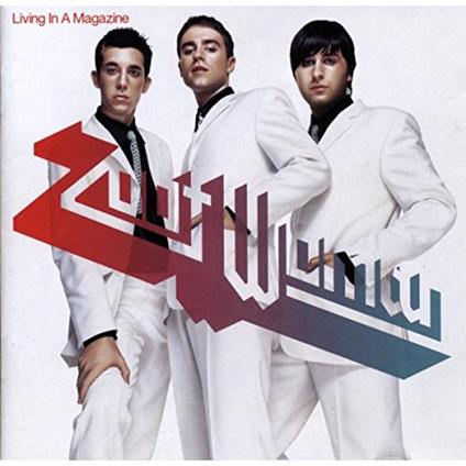 Living In A Magazine - CD Audio di Zoot Woman