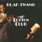 The Rotton Club - CD Audio di Blak Twang