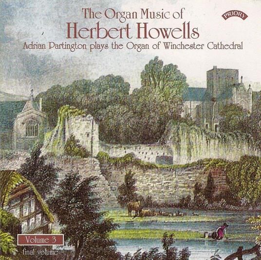 Complete Organ Music V. 3 - CD Audio di Herbert Howells