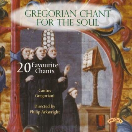 Cantus Gregoriani: Gregorian Chant For The Soul - CD Audio