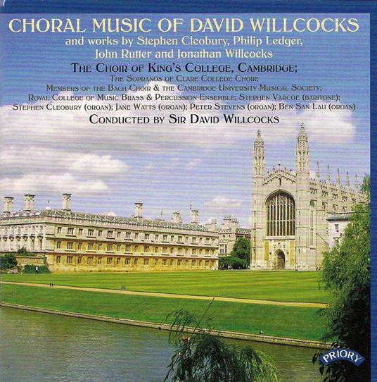 Choral Music Of David Willcocks - CD Audio di David Willcocks