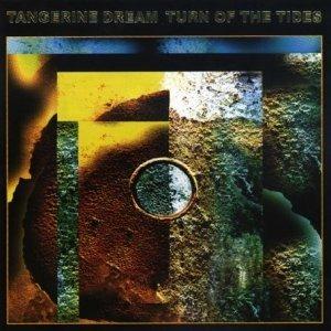 Turn of the Tides - CD Audio di Tangerine Dream