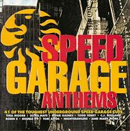 Speed Garage Anthems