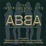 Super Troupers (The) - The Instrumental Hits Of Abba