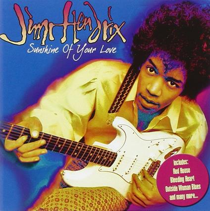 Sunshine Of Your Love - CD Audio di Jimi Hendrix