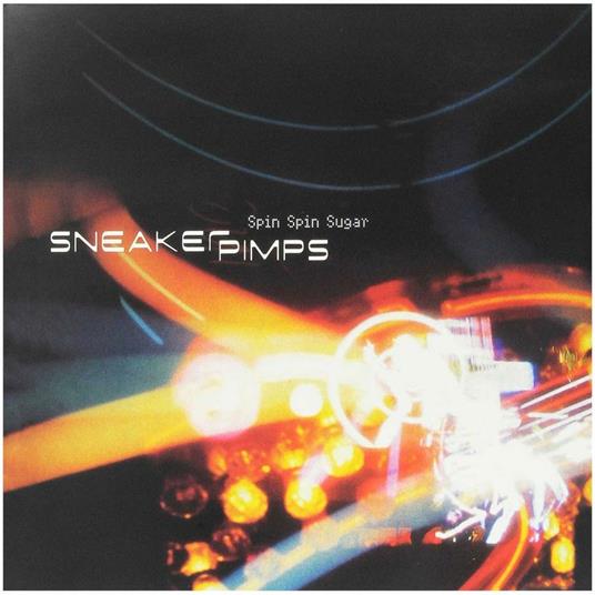 Spin Spin Sugar - Vinile LP di Sneaker Pimps