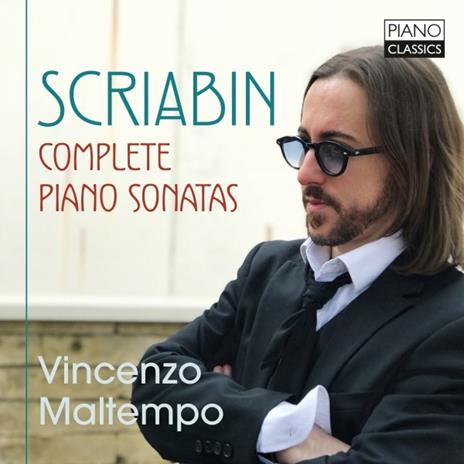 Sonate per pianoforte complete - CD Audio di Alexander Scriabin,Vincenzo Maltempo