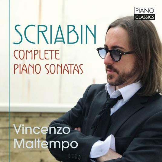 Sonate per pianoforte complete - CD Audio di Alexander Scriabin,Vincenzo Maltempo