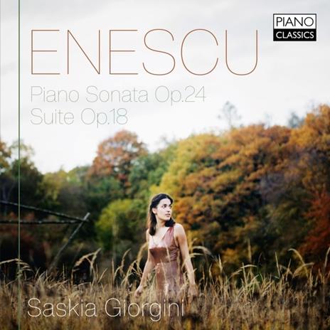 Sonata per pianoforte n.3 op.24 - Suite op.18 - CD Audio di George Enescu,Saskia Giorgini