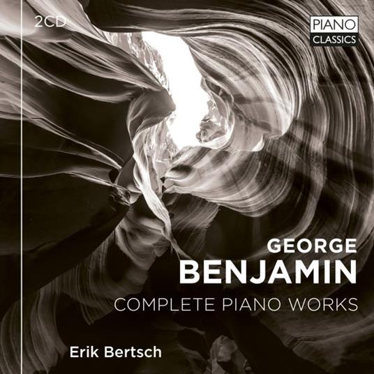 Complete Piano Works - CD Audio di George Benjamin,Erik Bertsch