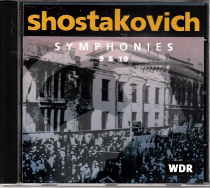 Symphony No.9 & 10 - CD Audio di Dmitri Shostakovich