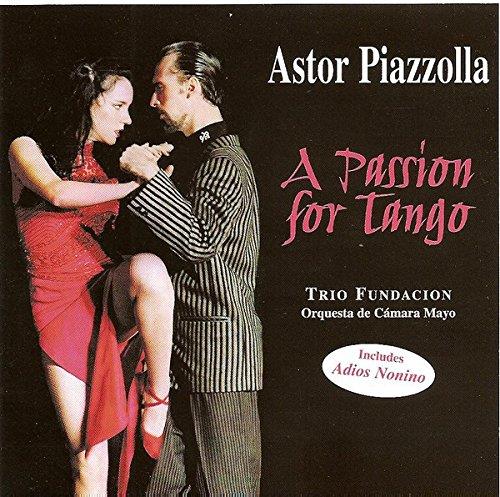 A Passion For Tango - CD Audio di Astor Piazzolla
